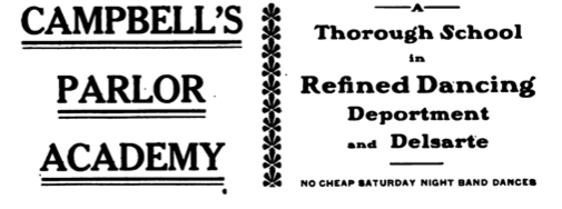 Campbells Parlor Academy 1907.png